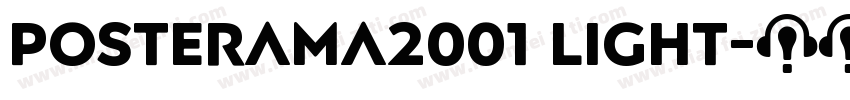 Posterama2001 Light字体转换